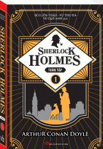 Sherlock Holmes Toàn Tập – Tập 1 (Bìa Mềm)