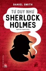 sherlockholmes a71c7d8fa60c42bd89fb350b350e60a9 0ab41982a49743258af7b5a9e4f99855 - Tuyển Chọn Sách Hay