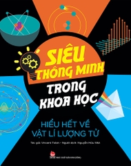 sieu thong minh khoa hoc vat li luong tu 34ccf0f8b5d94eb19ad91d55a183a092 - Tuyển Chọn Sách Hay