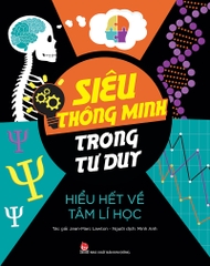 sieu thong minh tu duy tam li hoc 06d2ef4d2c2d4bf2a31c58124558e0e5 - Tuyển Chọn Sách Hay