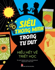 sieu thong minh tu duy triet hoc d9356d7ee4084d558f9d3bb10a6ff279 - Tuyển Chọn Sách Hay