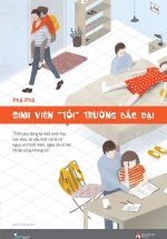 Sinh Viên “Tồi” Trường Bắc Đại