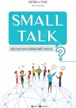 SMALL TALK – Nói Chi Khi Chẳng Biết Nói Gì?