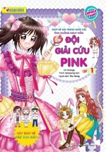 Smart Girls – Đội Giải Cứu Pink – Tập 1
