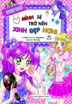 Smart Girls – Mình Sẽ Trở Nên Xinh Đẹp Hơn