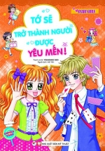 Smart Girls – Tớ Sẽ Trở Thành Người Được Yêu Mến