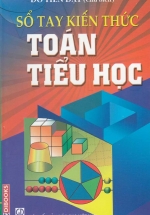 Sổ Tay Kiến Thức Toán Tiểu Học (Đỗ Tiến Đạt)