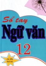 Sổ Tay Ngữ Văn 12