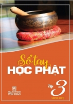 Sổ Tay Học Phật – Tập 3