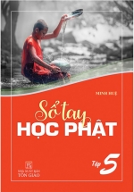 Sổ Tay Học Phật – Tập 5