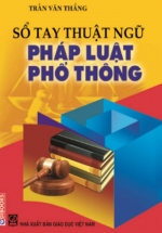 Sổ Tay Thuật Ngữ Pháp Luật Phổ Thông