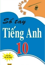 Sổ Tay Tiếng Anh 10