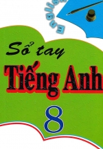 Sổ Tay Tiếng Anh 8