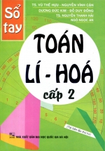 Sổ Tay Toán Lí Hóa Cấp 2