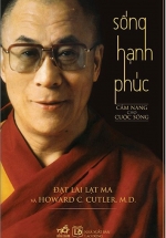Sống Hạnh Phúc – Cẩm Nang Cho Cuộc Sống