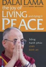 Sống Hạnh Phúc Chết Bình An