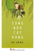 Sống Như Cây Rừng
