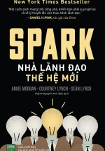 Spark – Nhà Lãnh Đạo Thế Hệ Mới