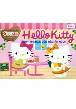 Sticker – Hello Kitty – Kitty Mi Nhon Đến Tiệm Ăn Ngon (3-8 Tuổi)