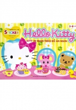 Sticker – Hello Kitty – Kitty Mi Nhon Thích Đồ Ăn Ngon (3-8 Tuổi)