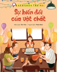 su bien doi cua vat chat 0 d291362b2522459fa9b590d9502b8aa3 - Tuyển Chọn Sách Hay