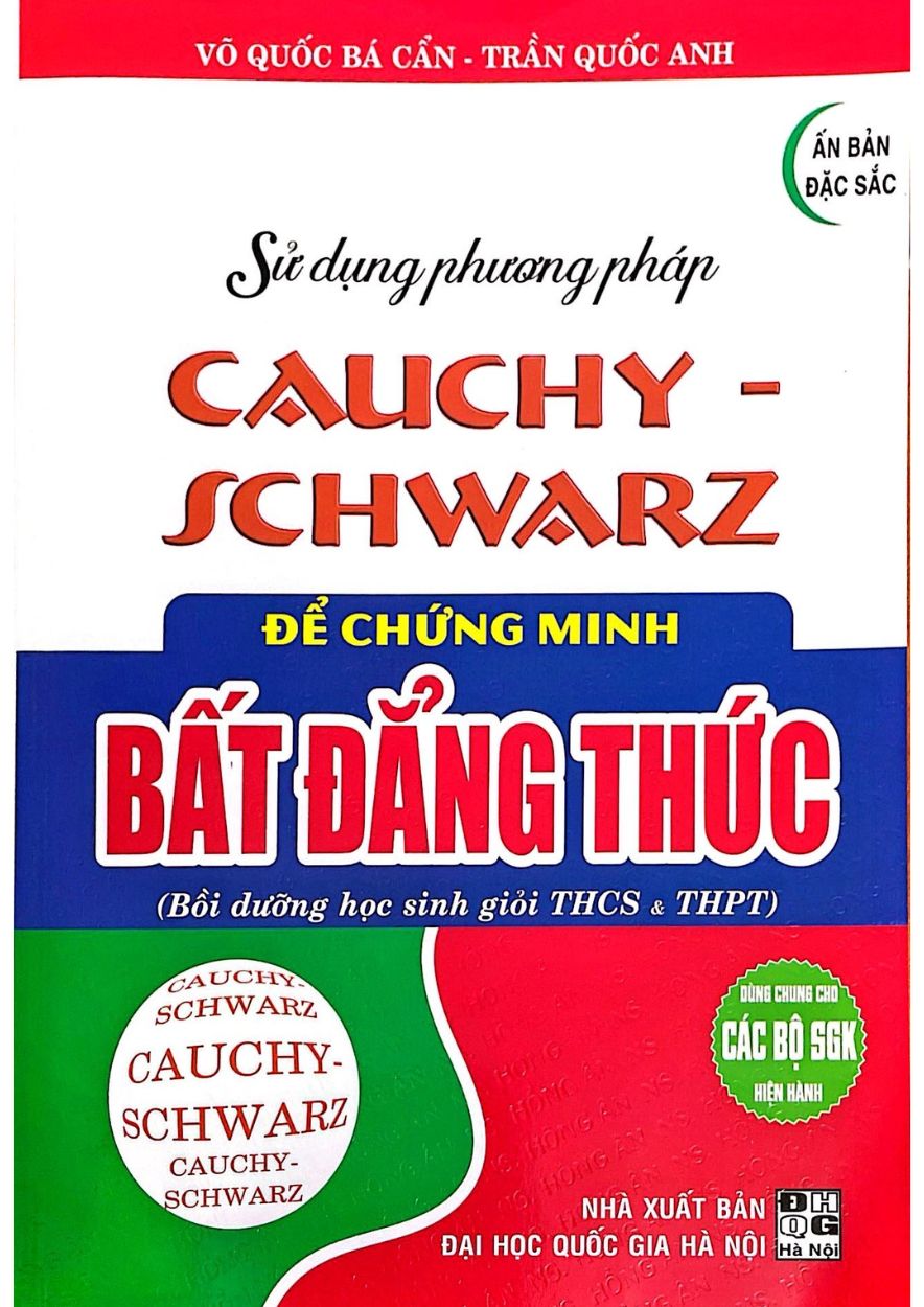 Sử Dụng Phương Pháp Cauchy Schwarz Để Chứng Minh Bất Đẳng Thức