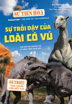 Sự Tiến Hóa – Sự Trỗi Dậy Của Loài Có Vú