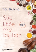 Sức Khỏe Trong Tay Bạn – Tập 2