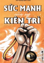 Sức Mạnh Của Sự Kiên Trì (SB)