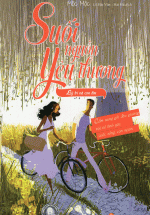 Suối Nguồn Yêu Thương – Lý Trí Và Con Tim