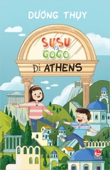 susu va gogo di athens 6f696092d1b248d69050e836b2ff5287 - Tuyển Chọn Sách Hay