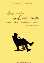 Suy Nghĩ Vẩn Vơ Của Kẻ Nhàn Rỗi