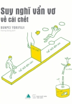 Suy Nghĩ Vẩn Vơ Về Cái Chết