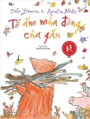 tac pham kinh dien cua quentin blake to am mua dong cua gau 74a6f7ddf4584013a1ebdd9a561af02b - Tuyển Chọn Sách Hay