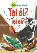 Tại Ải? Tại Ai?