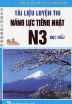 Tài Liệu Luyện Thi Năng Lực Tiếng Nhật N3 – Đọc Hiểu