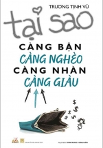 Tại Sao Càng Bận Càng Nghèo Càng Nhàn Càng Giàu