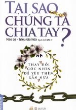 Tại Sao Chúng Ta Chia Tay?