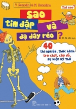 Tại sao? – Sao Tim Đập Và Dạ Dày Réo?