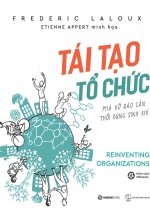 Tái Tạo Tổ Chức: Phá Vỡ Rào Cản, Thổi Bùng Sinh Khí