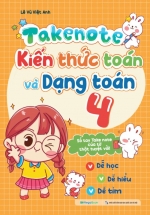 TakeNote – Kiến Thức Toán Và Dạng Toán 4