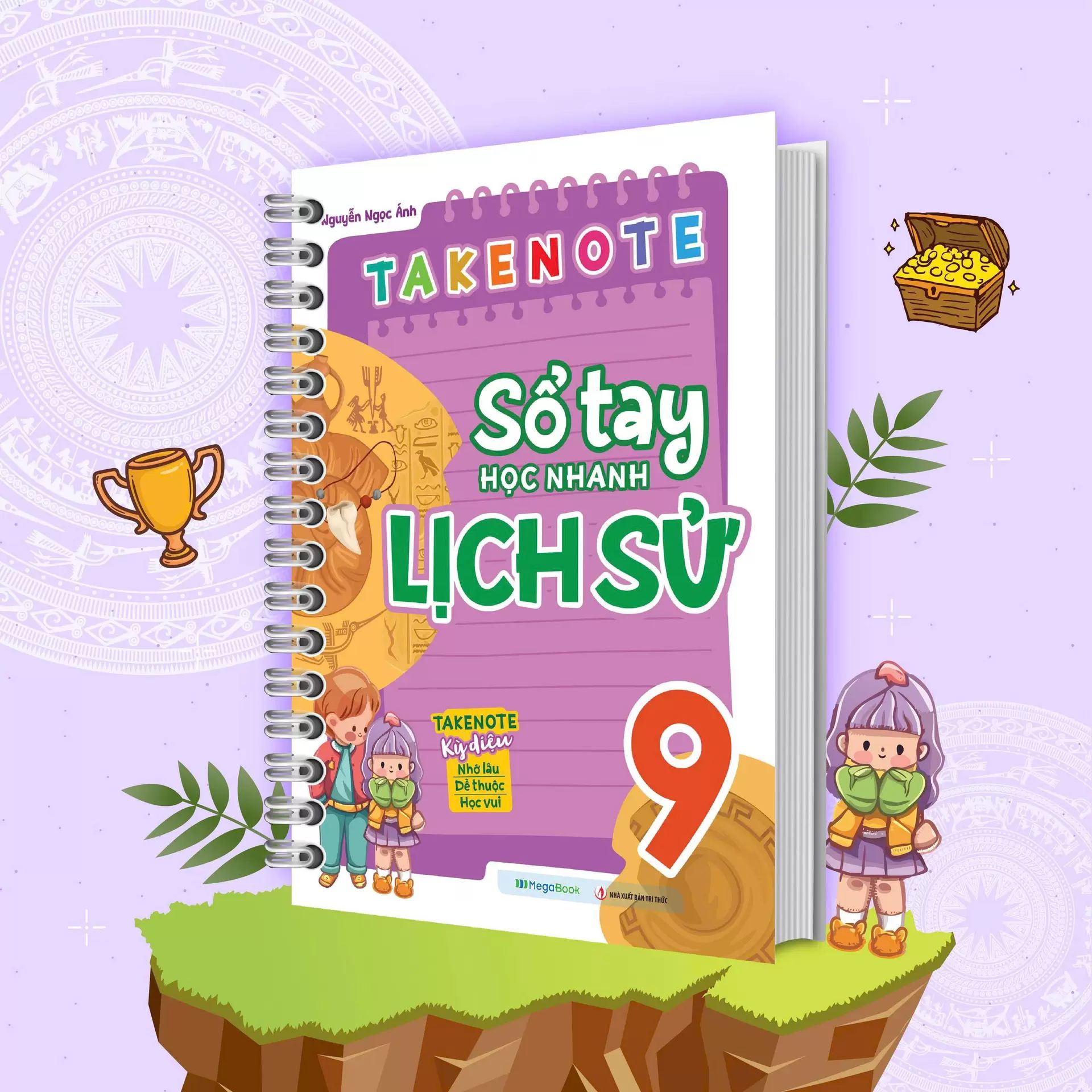 Takenote – Sổ Tay Học Nhanh Lịch Sử 9