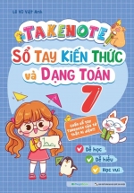 Takenote – Sổ Tay Kiến Thức Và Dạng Toán 7