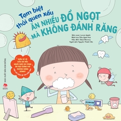 tam biet thoi quen xau an nhieu do ngot ma khong danh rang d710f70cceee4c398892dab843f88f25 - Tuyển Chọn Sách Hay