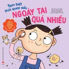 tam biet thoi quen xau ngoay tai nhieu afb9e9da14a24346984a43ee1b4605c5 - Tuyển Chọn Sách Hay