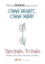Tâm Thiền, Trí Thiền – Thiền Tĩnh Lặng Và Tăng Trưởng