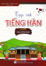 Tập Viết Tiếng Hàn – Phần Cơ Bản: Nguyên Âm