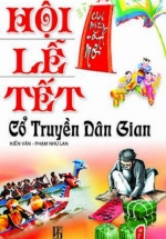 Hội Lễ Tết Cỗ Truyền Dân Gian