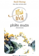 Suối Thông – Thả Trôi Phiền Muộn
