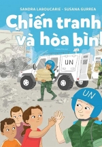 Thắc Mắc Nhỏ, Ngỏ Cùng Em – Chiến Tranh Và Hòa Bình